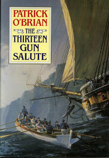 Thirteen Gun Salute by Patrick O'Brian