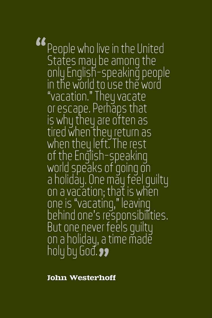 Westerhoff Vacation Quote