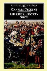 The Old Curiosity Shop by Dickens